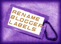 How to rename Blogger labels